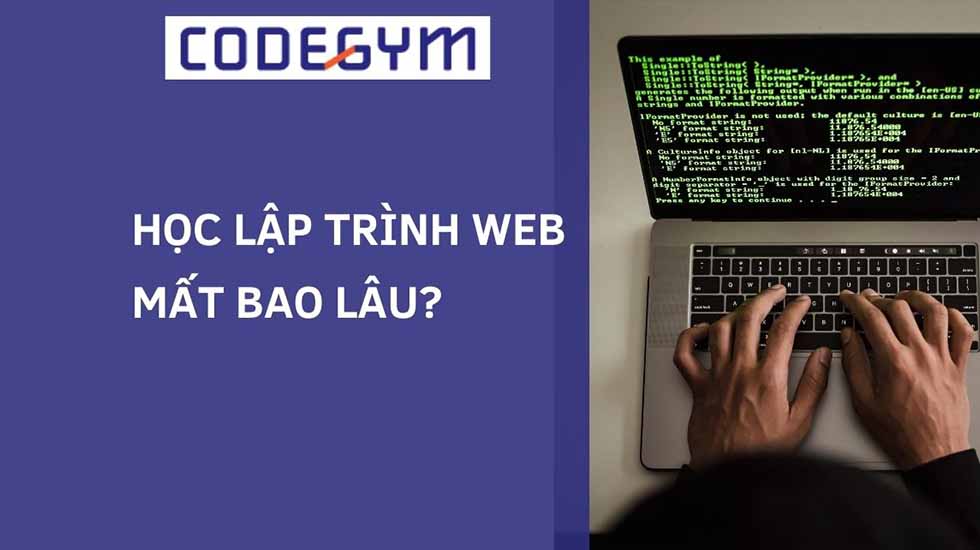 Học lập trình web mất bao lâu? Cách rút ngắn thời gian học