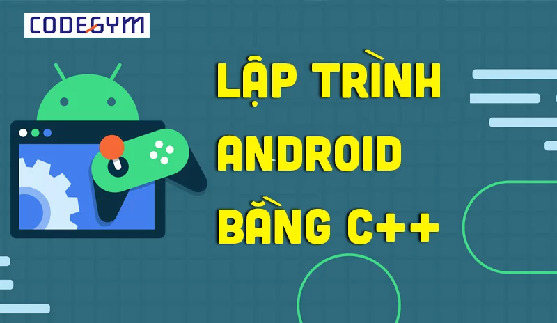 Lập trình Android bằng c