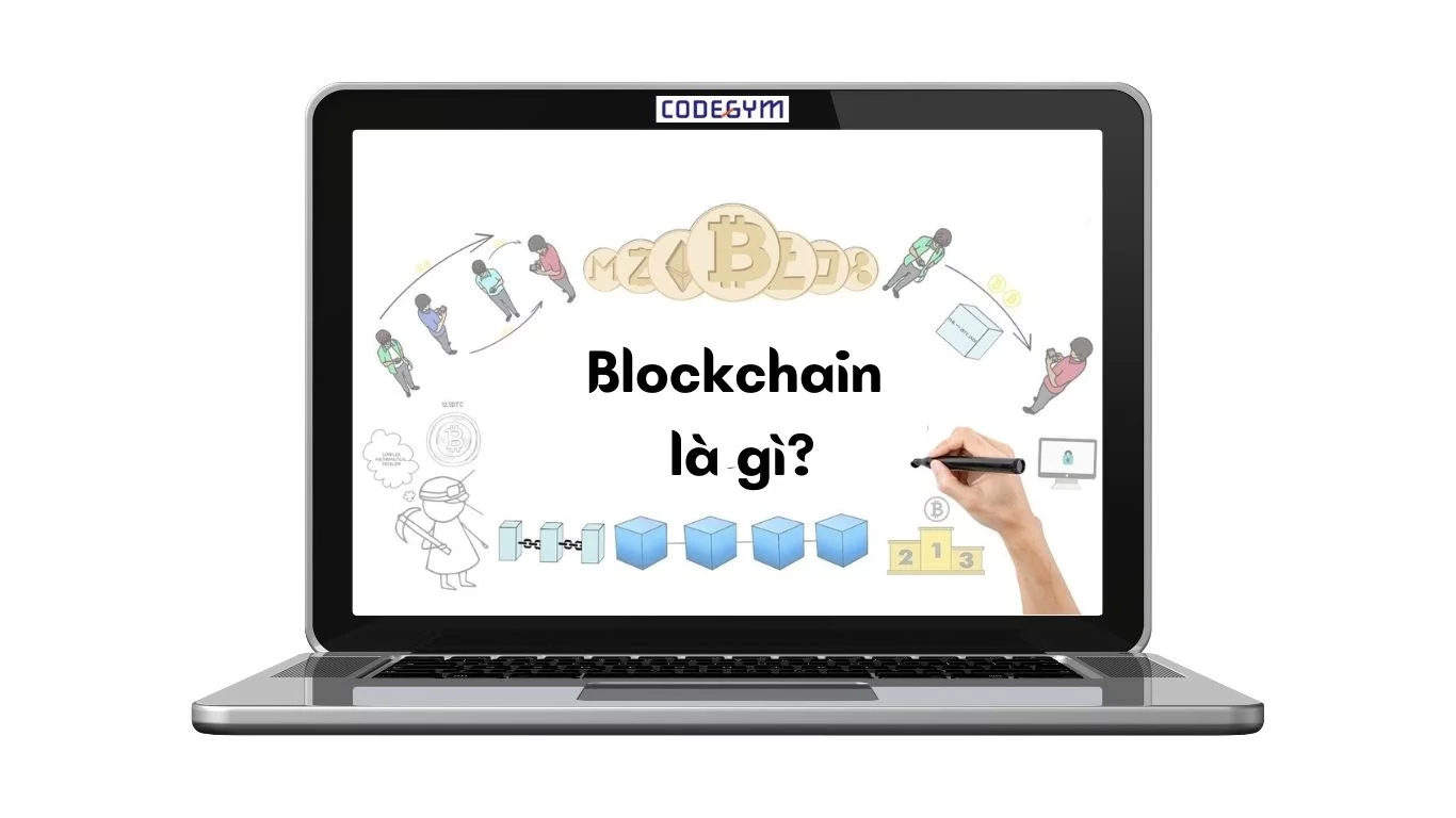 Khái niệm Blockchain nghĩa là gì?