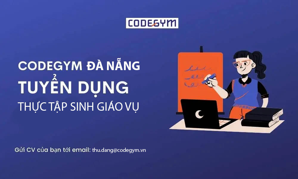 Tuyển dụng Thực tập sinh Giáo Vụ có lương