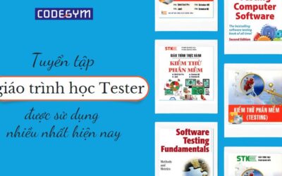 Tuyển tập các giáo trình học Tester được sử dụng nhiều nhất hiện nay