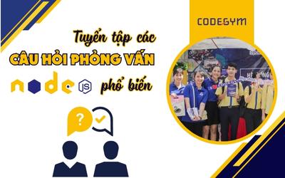 Tuyển tập các câu hỏi phỏng vấn NodeJS phổ biến
