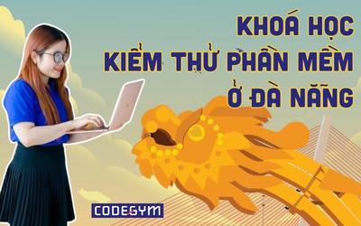 Khóa học kiểm thử phần mềm ở Đà Nẵng