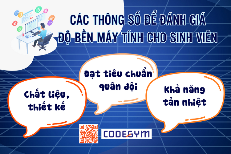 Các thông số để đánh giá độ bền máy tính cho sinh viên