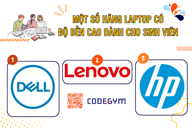 Hãng laptop nào bền nhất cho sinh viên