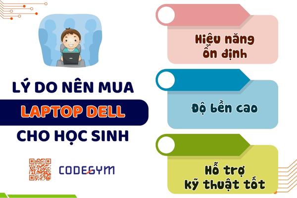 Lý do nên mua laptop Dell cho học sinh