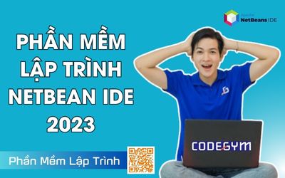 Netbeans IDE – Phần Mềm Lập Trình Mã Nguồn Mở Tốt Nhất