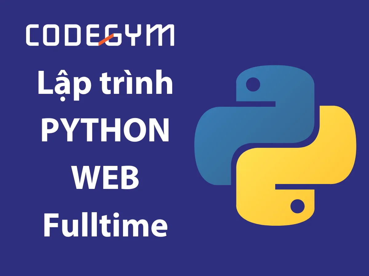Lập trình PYTHON WEB Fulltime