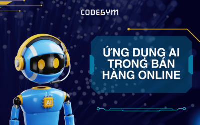 15+ cách ứng dụng AI trong bán hàng online giúp tăng doanh thu hiệu quả