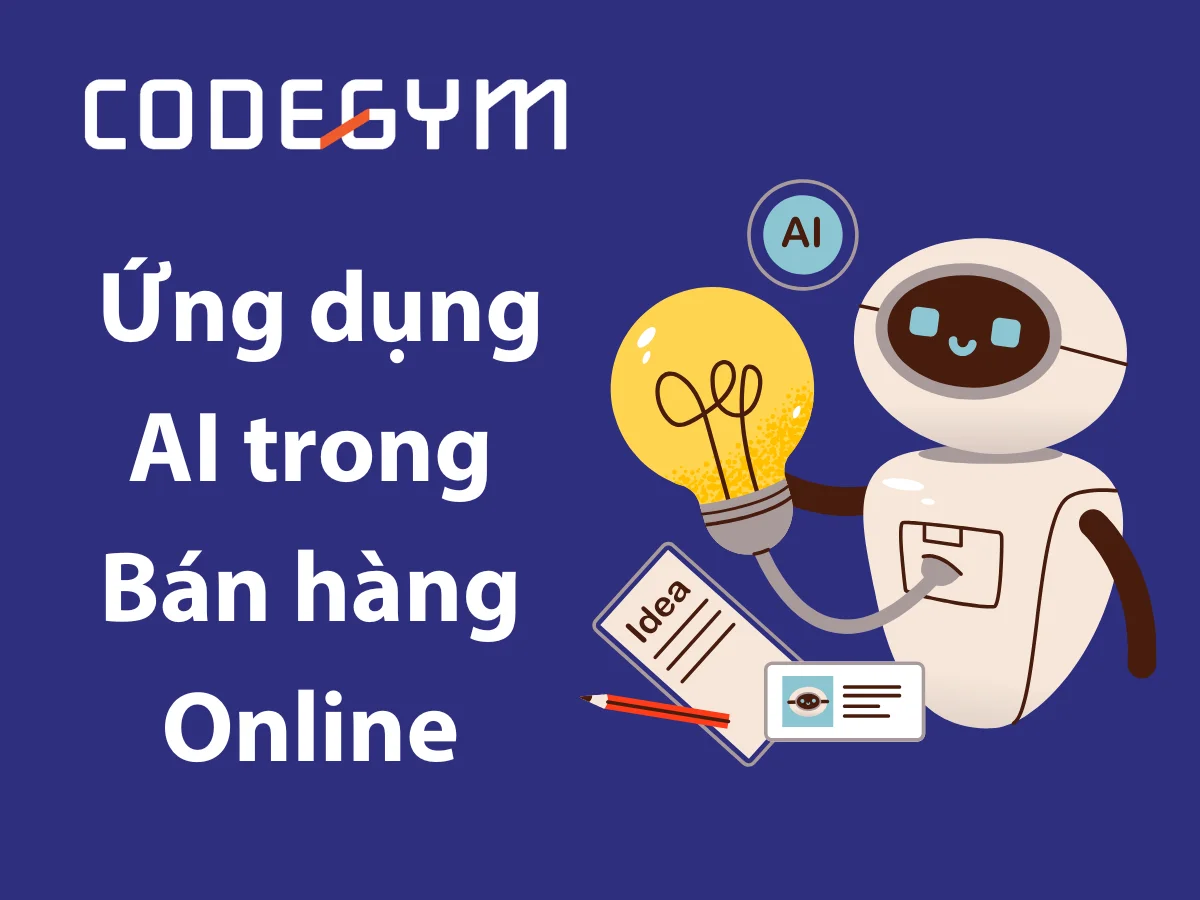 Ứng dụng AI trong bán hàng Online